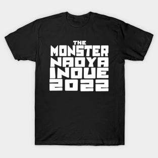 The Monster Naoya Inoue 2022 T-Shirt